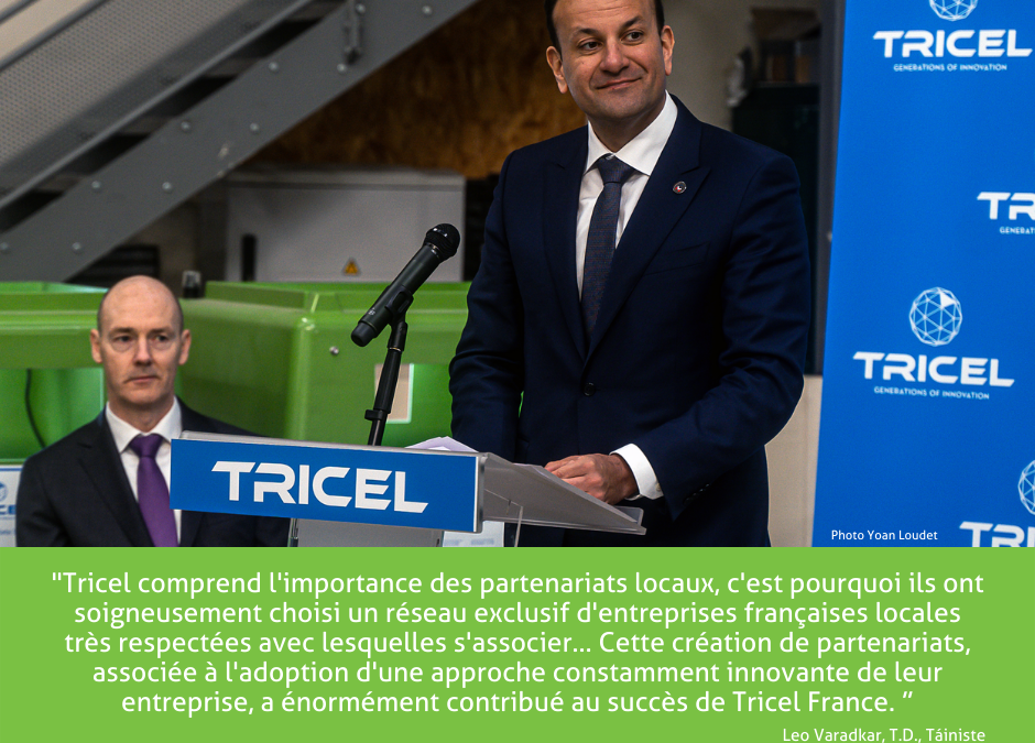 Innovation, croissance & rester local. Les clés du succès continu de l’expansion de Tricel en France.